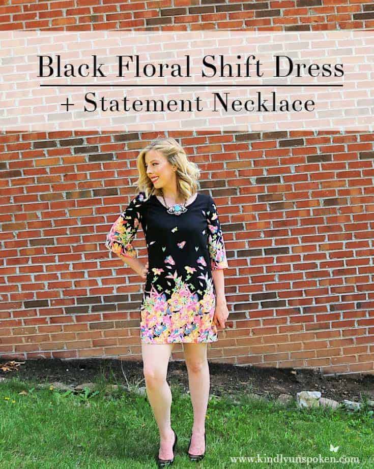 Black Floral Shift Dress + Statement Necklace