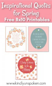 5 Spring Motivational Quotes (Free 8x10 Printables) - Kindly Unspoken