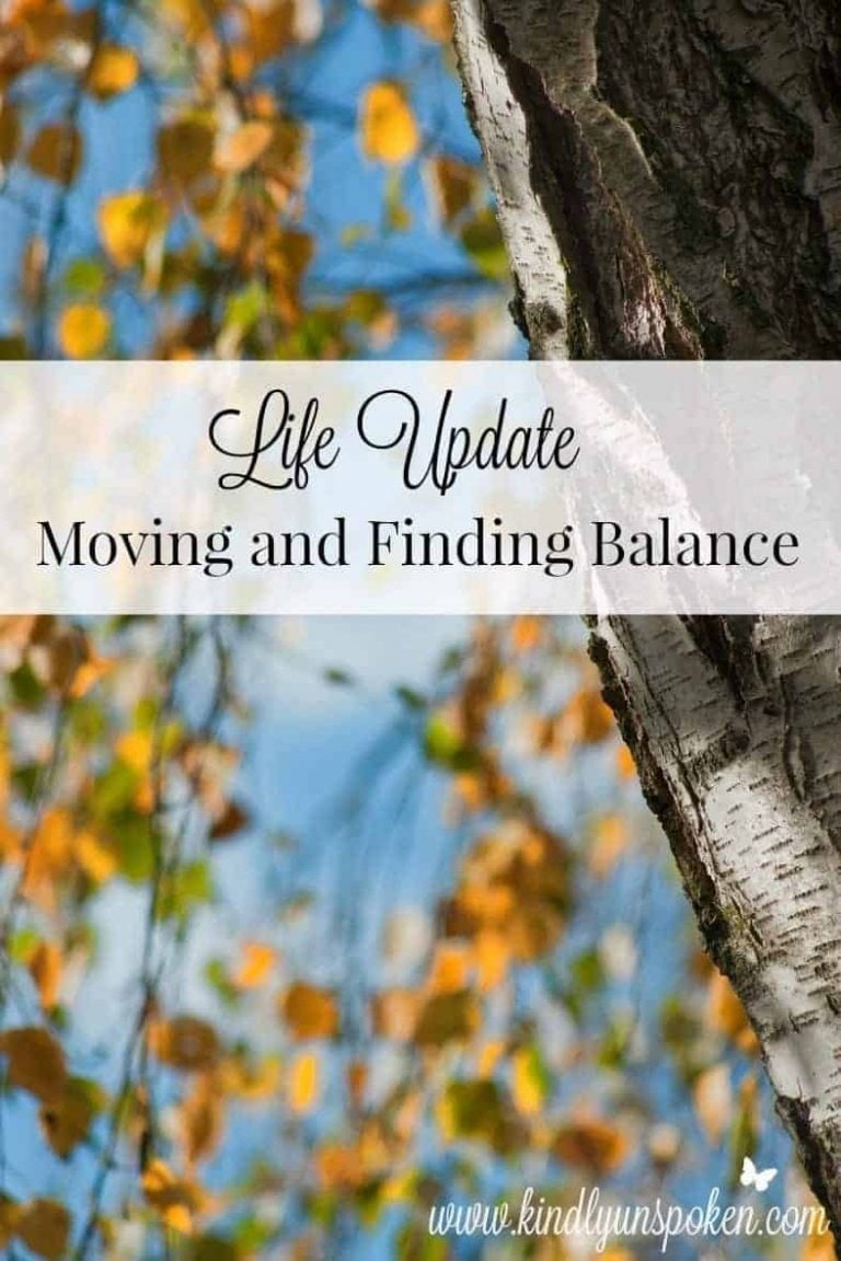 Life Update- Moving and Finding Balance